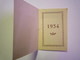 2019 - 1631  Joli Mini Calendrier  1934   (format 5 X 7,5cm) - Tamaño Pequeño : 1921-40