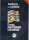 UEFA NATIONS LEAGUE 2018/19. ANDORRA-LATVIA, BOOKLET 16 PAGES LUXE, Disponible Seuls Aux Tickets VIP - Tickets - Vouchers