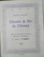 Société Anonyme Du Chemin De Fer De Chimay ( Aandeel Obligation Action ) - Chemin De Fer & Tramway