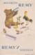 Reclame - Publicité - Carte Publicitaire : Macaroni Remy - Illustrateur Lawson Wood (lot Pat 76) - Publicité