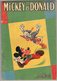 Avec Couverture Semi Cartonnée Vieille Edition Non Datée : MICKEY Et DONALD Par Walt Disney Oncle Harpagon Edicocq Lang - Disney