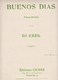 Buenos Dias Paso-doble Par Gil D'Azil Piano 1927  Editions Cicada  BE - Scores & Partitions