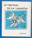 PROGRAMME 1950 - CENTRAL DE LA CHANSON - SOUTIEN DE MAURICE CHEVALIER - CHAMPI - PUBLICITÉ  RESTAURANT "CLUB DES CINQ" - Programs