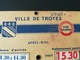 PUBLICITÉ TOTAL  SUR UN VIEUX DISQUE DE CONTRÔLE DE STATIONNEMENT DE LA VILLE DE TROYES GRAND EST FRANCE  VIEUX PAPIERS - Pubblicitari