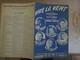 VIVE LE VENT  PAROLES DE FRANCIS BLANCHE MUSIQUE DE ROLF MARBOT SUR LES MOTIFS DE "JUNGLE BELLS" 1949 - Spartiti