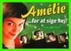 AFFICHES DE CINÉMA - " AMÉLIE " - FOR AT SIGE HEJ ! - NEWBIE CARD 2002 - - Afiches En Tarjetas