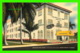 MIAMI BEACH, FL - PRINCESS ANN HOTEL, HALF BLOCK FROM OCEAN - - Miami Beach