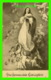 RELIGIONS - THE IMMACULATE CONCEPTION - TRAVEL IN 1913 - - Vierge Marie & Madones