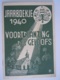 1940 Jaarboekje Van De Voortplanting Des Geloofs Boekje Over De Missies 34 Pag Form 13, X 19 Cm - Autres & Non Classés