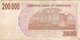 Zimbabwe - Billet De 200000 Dollars - 1er Juillet 2007 - Zimbabwe