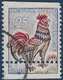 France Coq De Decaris N°1331 Variété De Piquage Décalé Superbe Signé Calves - Used Stamps