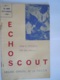 ECHO SCOUT N° 7 1954 Organe Officiel De La F.E.C.C.B. Scoutisme En Congo Belge 24 Pages - Other & Unclassified