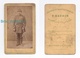 Photo Cdv D'un Militaire Par P. Gaudin, Montluçon, Album MICHARD / MICHEL Cosne 03, Le Montet, Circa 1875 - Guerre, Militaire