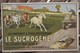 CPA - Le Sucrogène - Aliment Mélassé - Publicité