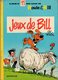 Boule Et Bill Album N°11 Des Gags - Jeux De Bill Par Roba - Editions Originale Chez Dupuis De 1975 - Boule Et Bill