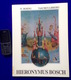 HIERONYMUS BOSCH 96blz ©1988 W.BOSING TASCHEN LIBRERO Kunst Art Schilder Peintre Kunstschilder ANTIQUARIAAT Z29 - Andere & Zonder Classificatie