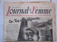 RARE LE JOURNAL De La FEMME Hebdomadaire Interdit Sous L'Occupation Directrice : Raymonde MACHARD 19 DECEMBRE 1947 - Autres & Non Classés