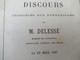 Géologie/Discours Prononcés Aux Funérailles D'Achille DELESSE/par Daubrée,Barral,Bertin,Risler,etc/1881      MDP85 - Altri & Non Classificati