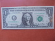 U.S.A 1$ 2006 CIRCULER - Federal Reserve (1928-...)