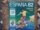 ALBUM PANINI  Espana 82  WORLD CUP - Edizione Italiana