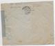 ESPAGNE - 1938 - ENVELOPPE Avec CENSURE De VALENCIA => PARIS - Republicans Censor Marks