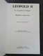 Léopold II Le Royaume Et L’Empire  •	Auteur : Barbara Emerson •	Edition : Belgique Loisirs - Historia