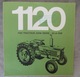 DÉPLIANT COMMERCIAL TRACTEUR JOHN DEERE 1120 PROSPECTUS - Tracteurs