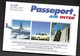 Passeport  AIR  INTER . ( 64 Pages . 10,5 X 15,5 ) Avec Descriptions Des Hotels Aux Tarifs Préférentiels - Werbung