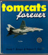 TOMCATS Forever GEVECHTSVLIEGTUIG MILITAIRE LUCHTVAART Avion Guerre War Plane Fighter Aircraft Militair Vliegtuig Z103 - Luchtvaart