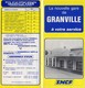 Dépliant - SNCF - La Nouvelle Gare De GRANVILLE (50)   Horaires Et Prix D'un Billet - 1981 - Europe