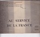 Delcampe - Livre Au Service De La France 1940/1944 (64 Pages 24 X 18) - Documents