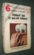 Coll. A NE PAS LIRE LA NUIT : Pendant Que Le Malade Dormait //M.G. Eberhart - Editions De France 1933 [2] - Autres & Non Classés