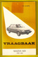 VRAAGBAAK MAZDA 323 Modellen 1980-1984 * Handleiding Onderhoud & Afstelgegevens Door P H OLVING ©1984 174blz AUTO Z931 - Voitures