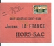Lettre Hors Sac / Journal La France / Gare Bordeaux St Jean, 1925 - Lettres & Documents