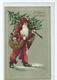 Christmas Postcard Santa  With Tree Posted Gloucester 1907 Dec 23 No517 - Santa Claus