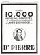 1925 Plus De 10.000 Médecins Et Dentistes Se Servent  De La Pâte Dentifrice Du Dr Pierre - Publicité - Publicidad