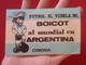 PEGATINA POLÍTICA ADHESIVO POLITICAL STICKER MUNDIAL DE ARGENTINA 78 1978 FÚTBOL SI VIDELA NO, DICTADURA BOICOT FOOTBALL - Autocollants