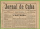 Cuba - "Jornal De Cuba" Nº 25 De 2 De Dezembro De 1934 - Imprensa. Beja. Portugal. - Informaciones Generales