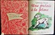 Germaine Bourret - Une Journée à La Ferme - Collection PAVILLON N° 9 - SAM / Éditions Vedette - ( EO 1953 ) . - Sonstige & Ohne Zuordnung