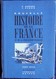 Gauthier Et Deschamps - Cours D' HISTOIRE DE FRANCE - Certificat D'études - Hachette - ( 1923 ) . - 6-12 Ans