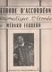 Méthode D' Accordéon Chromatique 1 ère Année Par Médard Ferrero  1968 - Aprendizaje