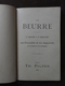 N2 Catalogue Livre TH. PILTER Le Beurre Traité De Fabrication Procédés Appareils 90 Pages & 6 Plans Laiterie 1891 - Alimentaire