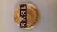 INSIGNE DE CARNAVAL - BADGE FREIBURG KARL - Autres & Non Classés