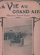LA VIE AU GRAND AIR 08 09 1901 - DEAUVILLE AUTOMOBILE - AVIRON PARIS FRANCFORT - COURSE VIZILLE LAFFREY LES TRAVERSES - - 1900 - 1949