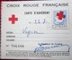 1958 CARTE ADHÉRENT Timbres  Europe  France  Erinnophilie  2 Vignettes Ligue Internationale De La Croix Rouge Française - Red Cross