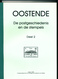 965/25 --  LIVRE 2 Volumes Postgeschiedenis En Stempels OOSTENDE, Par Joseph GOES , 2000 , 516 Pg. - ETAT NEUF - Philatélie Et Histoire Postale