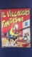 Fumetto Tex Willer, Il Villaggio Fantasma - 1962 - N° 36 L. 200 - Tex