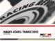 Magny Cours France 2005, Auto F1 World Championship , Previous Race Results, Photos, English Language - Sports