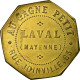 Monnaie, France, Au Gagne Petit, Rue Joinville, 63, Laval, 0.25 Centimes, SUP+ - Monétaires / De Nécessité