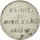 Monnaie, France, Mairie, Laroque D'Olmes, 5 Centimes, TTB, Aluminium, Elie:10.1 - Monétaires / De Nécessité